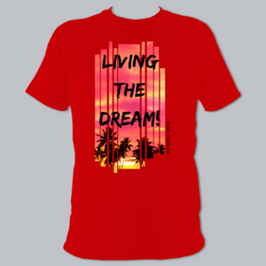 Short Sleeved T-Shirt - Living The Dream on Red